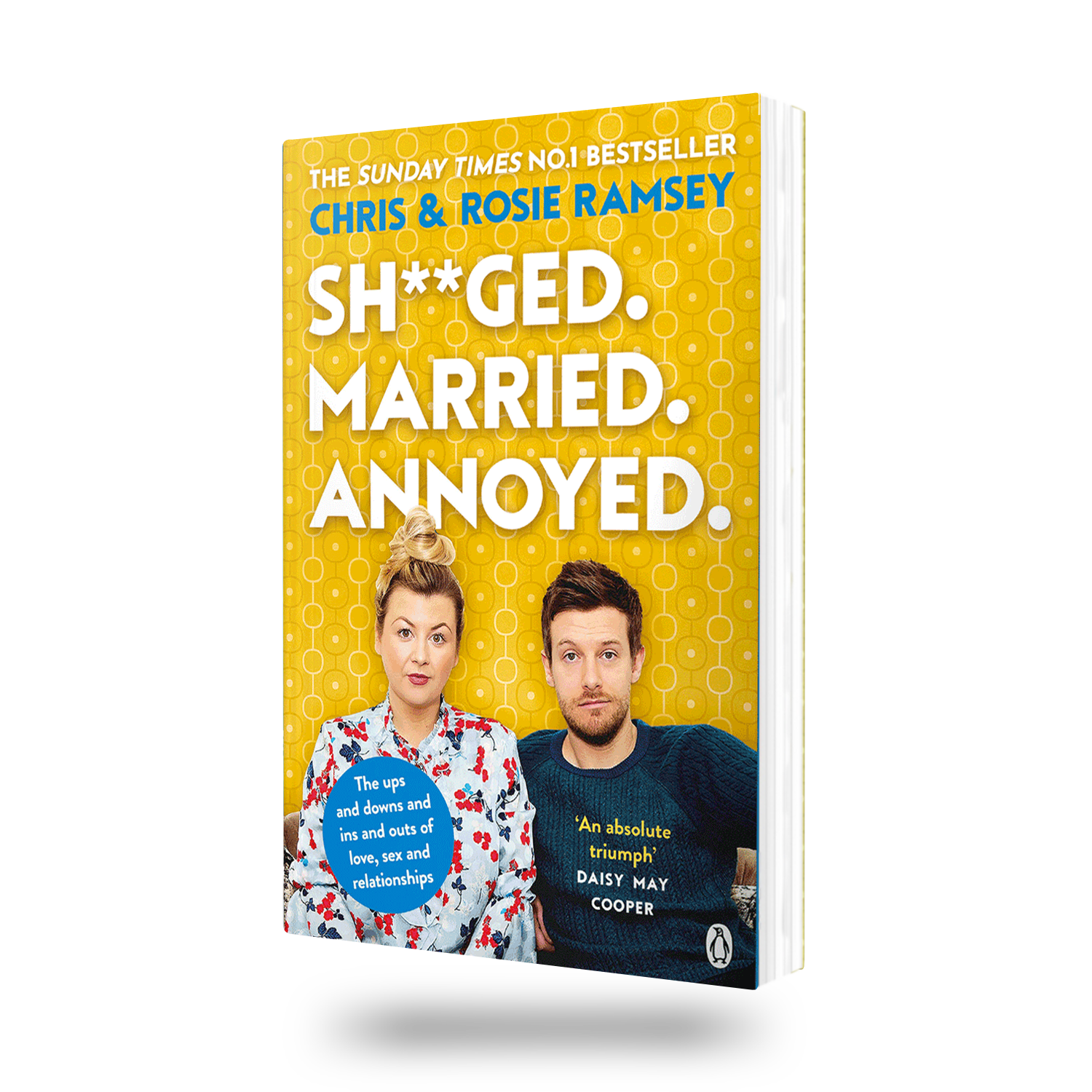 Sh**ged. Married. Annoyed.: The Sunday Times No. 1 Bestseller (Paperback)