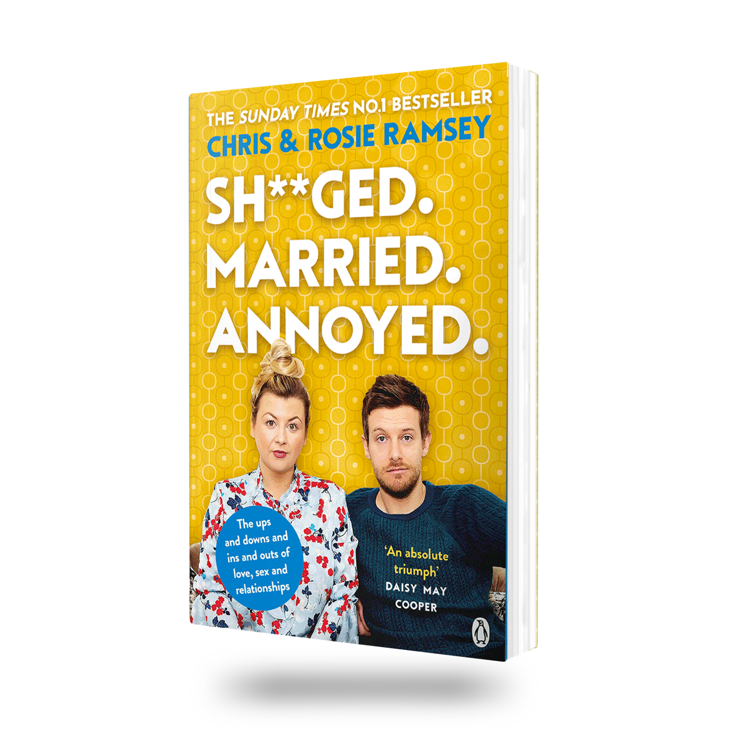 Sh**ged. Married. Annoyed.: The Sunday Times No. 1 Bestseller (Paperback)